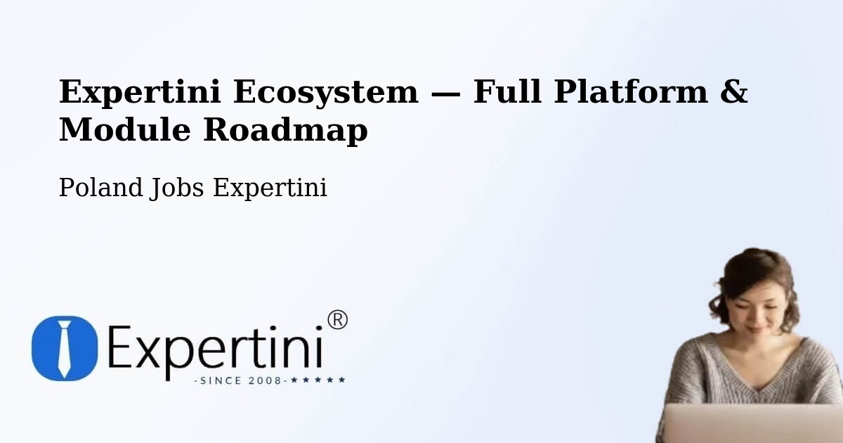 Expertini Ecosystem — Full Platform & Module Roadmap – Darłowo
